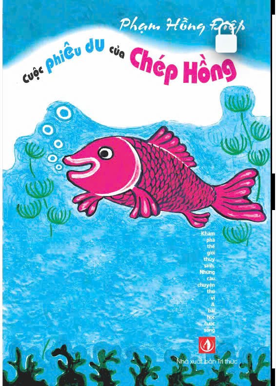 Cuộc phiêu du của Chép Hồng và bản thể lưu động của nước - ảnh 1