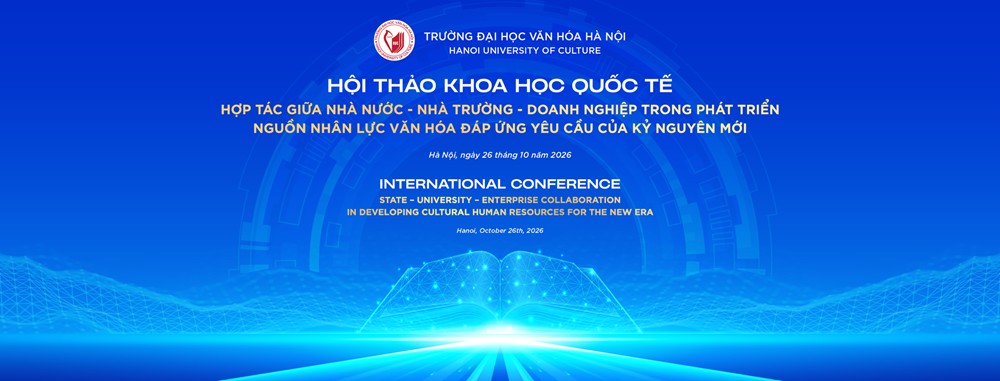 Nhà nước – Nhà trường – Doanh nghiệp: Chung sức phát triển nguồn nhân lực văn hóa - ảnh 1