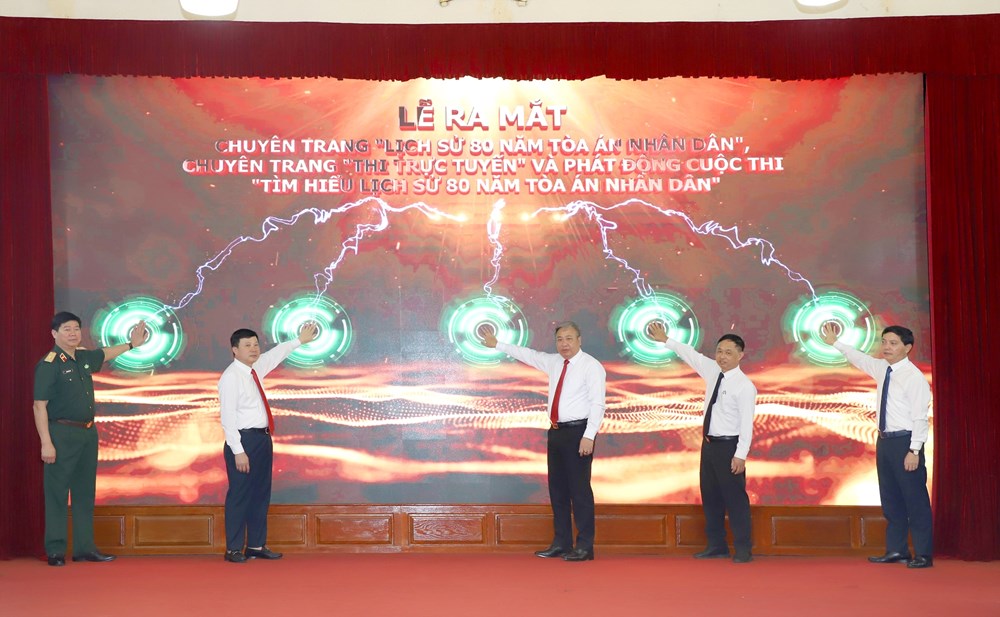 Ra mắt Chuyên trang đặc biệt “Lịch sử 80 năm Tòa án nhân dân” - ảnh 1