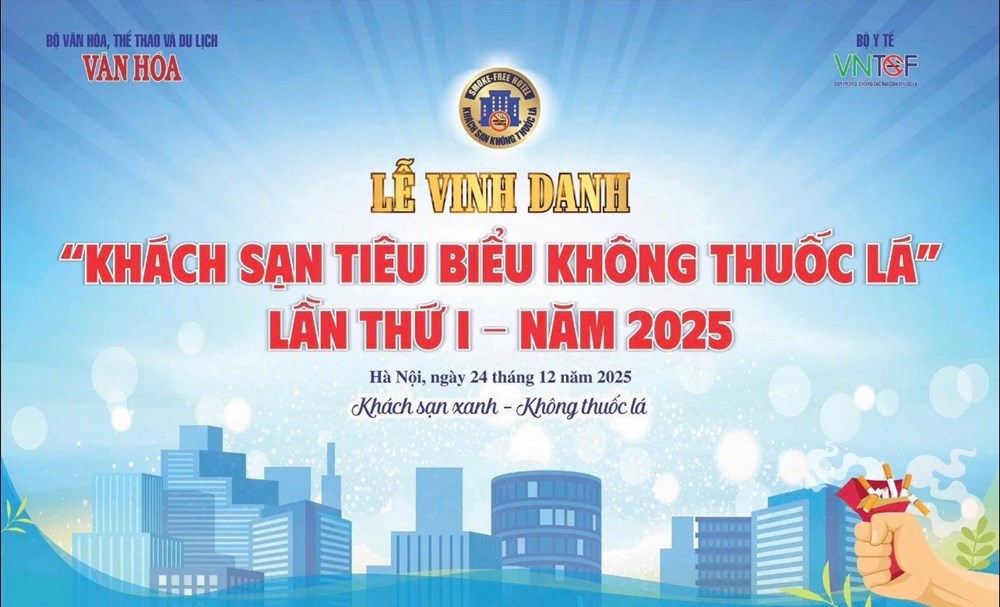 Chiều nay, tổ chức Lễ vinh danh “Khách sạn tiêu biểu không thuốc lá”, lần thứ I - năm 2025 - ảnh 1