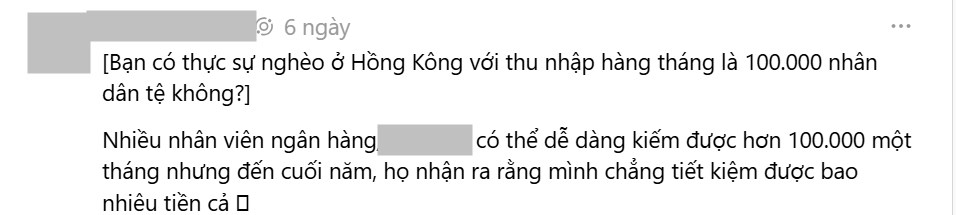 “Thu nhập hơn 300 triệu/tháng ở Hong Kong (Trung Quốc) là nghèo?” - Nhân viên ngân hàng chia sẻ trên Threads khiến netizen tranh cãi dữ dội - ảnh 2