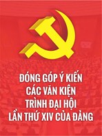 Đóng góp ý kiến các văn kiện trình Đại hội lần thứ XIV của Đảng