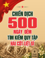 Chiến dịch 500 ngày đêm tìm kiếm hài cốt liệt sĩ