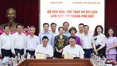 Bộ VHTTDL và UBND thành phố Huế ký kết Kế hoạch phối hợp hành động về phát triển VHTTDL