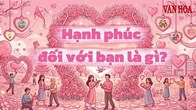 Những định nghĩa khác nhau về hai chữ “hạnh phúc”