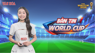 Bản tin World Cup ngày 27.6: Pháp, Tây Ban Nha và Bỉ chiếm ngôi đầu bảng
