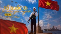 Ra mắt ca khúc “Tổ quốc ơi, ta mãi yêu người” kỷ niệm Ngày Hải quân Việt Nam
