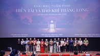 Khai mạc Tuần phim “Hiền tài và Hào khí Thăng Long”