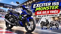 Yamaha Exciter 155 Monster giá 60,9 triệu đồng, khác gì bản thường?