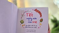 “Tết ngày xưa của mẹ” – Nơi ký ức sum vầy đọng lại trong từng trang thơ