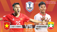 (Infographic) So sánh sức mạnh giữa Việt Nam và Myanmar ở ASEAN Cup 2024