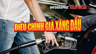  Xăng RON 95 đã tăng liên tiếp 3 kỳ