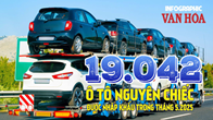(Infographic) 19.042 ô tô nguyên chiếc được nhập khẩu trong tháng 5.2025