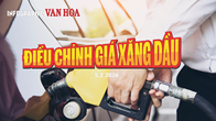 (Infographic) Giá xăng dầu hôm nay 5.2: RON95 áp sát 19.000 đồng/lít