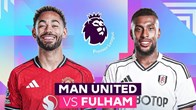 Nhận định trận đấu Man United vs Fulham, 21h00 ngày 1.2: Quỷ đỏ thăng hoa, Fulham khó cản