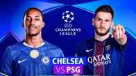 Nhận định trận đấu Chelsea vs PSG, 3h00 ngày 18.3: Lực bất tòng tâm