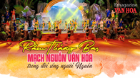 (Emagazine) Rằm tháng Ba, mạch nguồn văn hóa trong đời sống người Nguồn