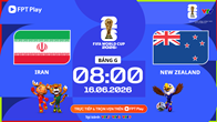 Link xem trực tiếp Iran vs New Zealand, 8h00 ngày 16.6 - bảng G World Cup 2026