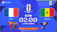 Link xem trực tiếp Pháp vs Senegal, 2h00 ngày 17.6 - bảng I World Cup 
