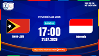 Link xem trực tiếp Timor Leste vs Indonesia, 17h00 ngày 31.7 - bảng A ASEAN Cup 2026