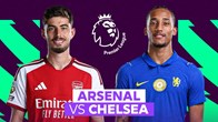 Nhận định trận đấu Arsenal vs Chelsea, 22h30 ngày 6.9: Sức mạnh nhà vô địch