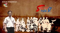 “Sống mãi tuổi 17” - vở kịch truyền cảm hứng cho tuổi trẻ