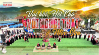 Emagazine: Vui hội “Hết Chá” với người Thái ở Mộc Sơn