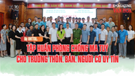 (Emagazine) Bộ VHTTDL: Tập huấn phòng chống ma tuý cho trưởng thôn, bản, người có uy tín