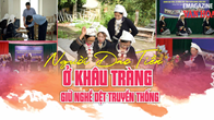 (Emagazine) Người Dao Tiền ở Khâu Tràng giữ nghề dệt truyền thống