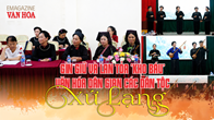 (Emagazine) Gìn giữ và lan tỏa “kho báu” văn hóa dân gian các dân tộc Xứ Lạng