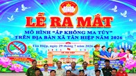 Ra mắt mô hình “Ấp không ma túy” góp phần giữ bình yên cơ sở