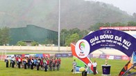 Khai mạc Giải Bóng đá nữ các dân tộc thiểu số Việt Nam - VTV Cup 2026