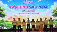 Bế mạc Ngày hội Gia đình Việt Nam 2026