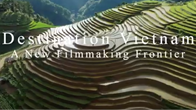 Destination Vietnam - A new filmmaking frontier