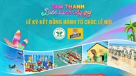 Ký kết đồng hành tổ chức Lễ hội biển Tam Thanh 2026