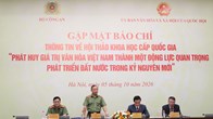 Phát huy giá trị văn hóa Việt Nam thành một động lực quan trọng phát triển đất nước trong kỷ nguyên mới