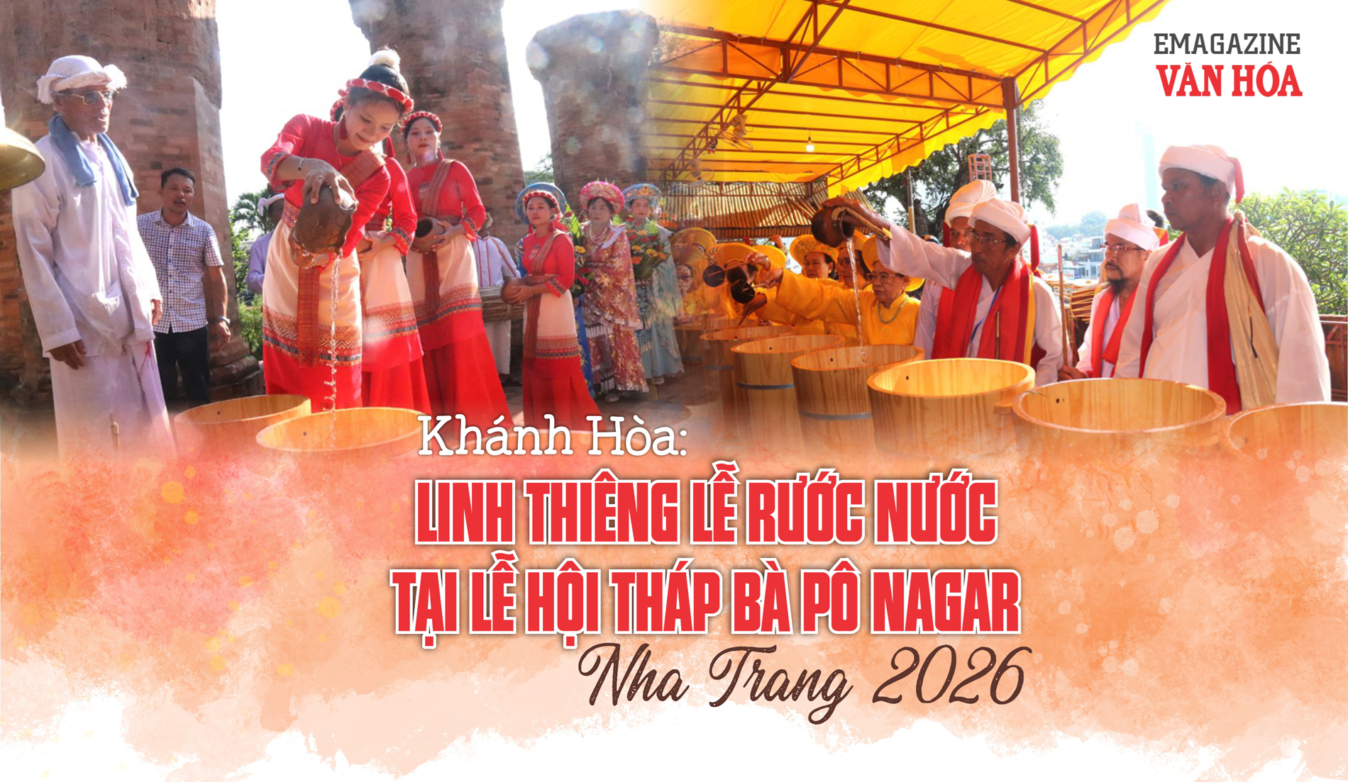 Lễ rước nước linh thiêng tại Lễ hội Tháp Bà Pô Nagar Nha Trang 2026 ở Khánh Hòa