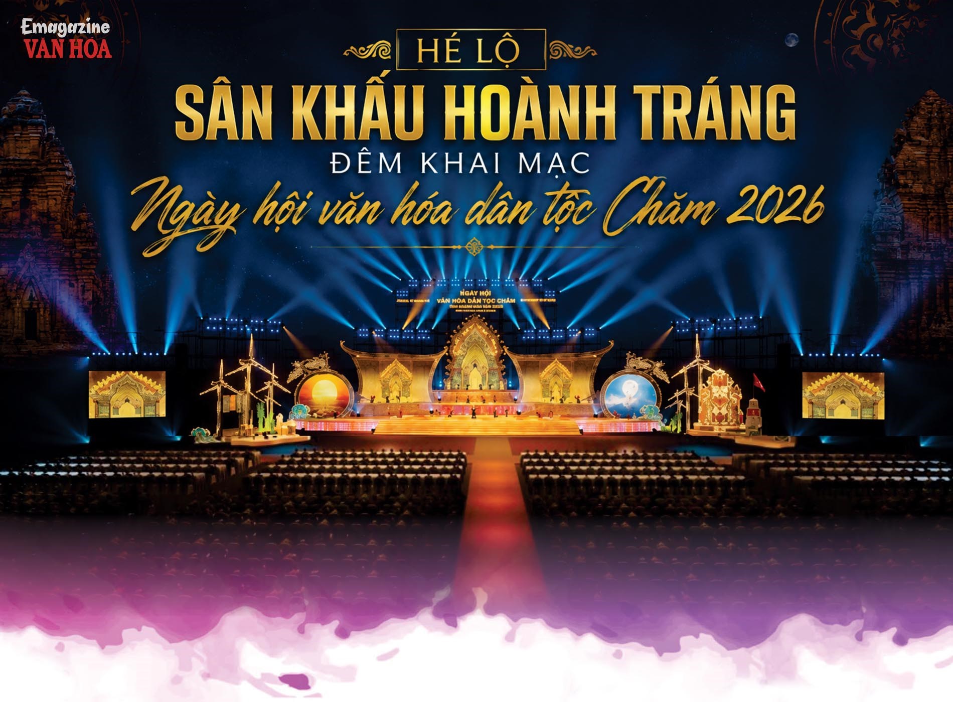 Sân khấu đêm khai mạc Ngày hội Văn hóa dân tộc Chăm 2026 tại Khánh Hòa với đại cảnh tháp Chăm và hệ thống LED hiện đại