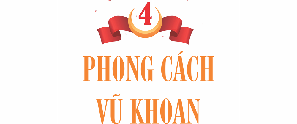 Dấu ấn Vũ Khoan - ảnh 9