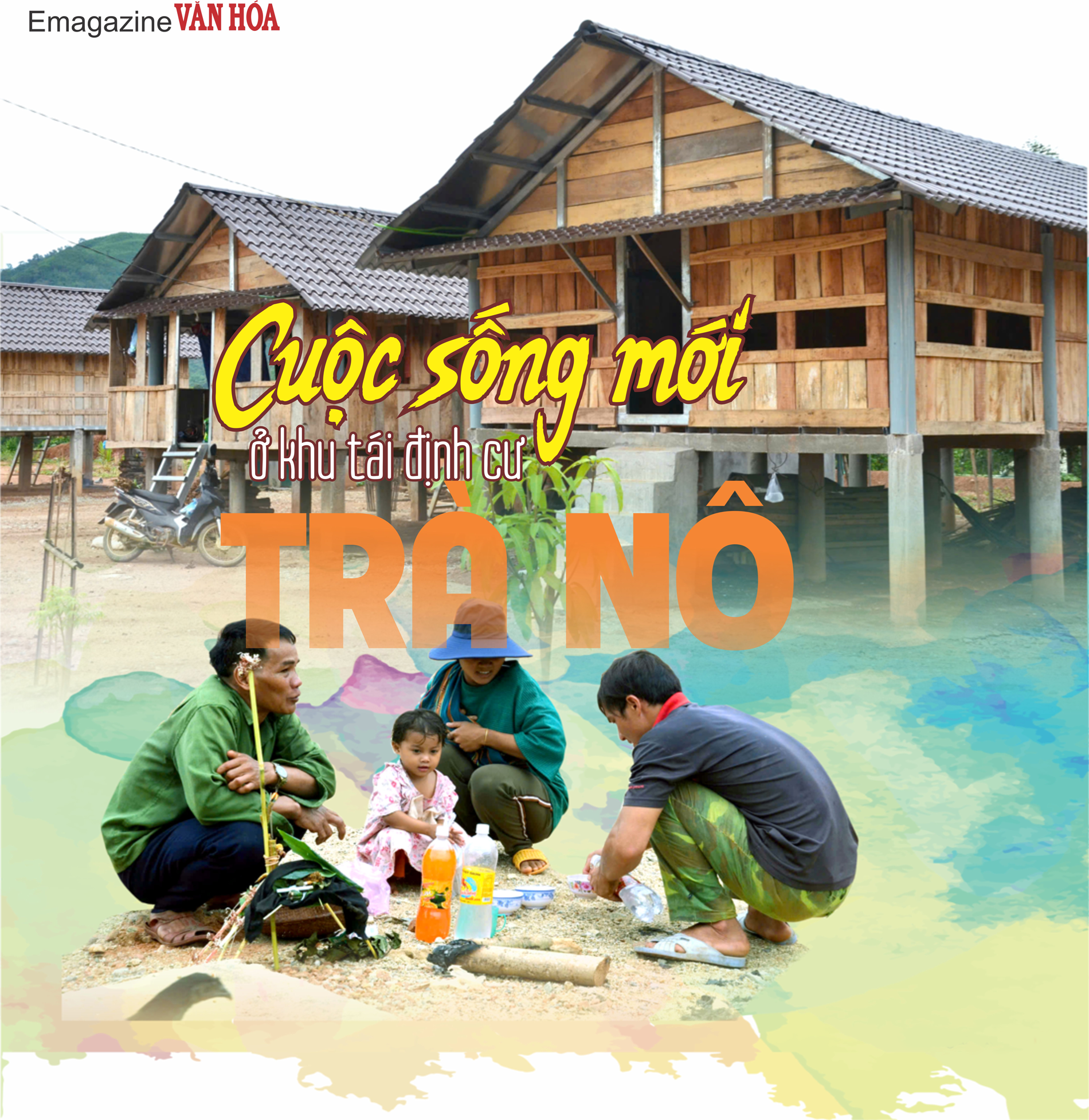 (Emagazine) Cuộc sống mới ở khu tái định cư Trà Nô - ảnh 1