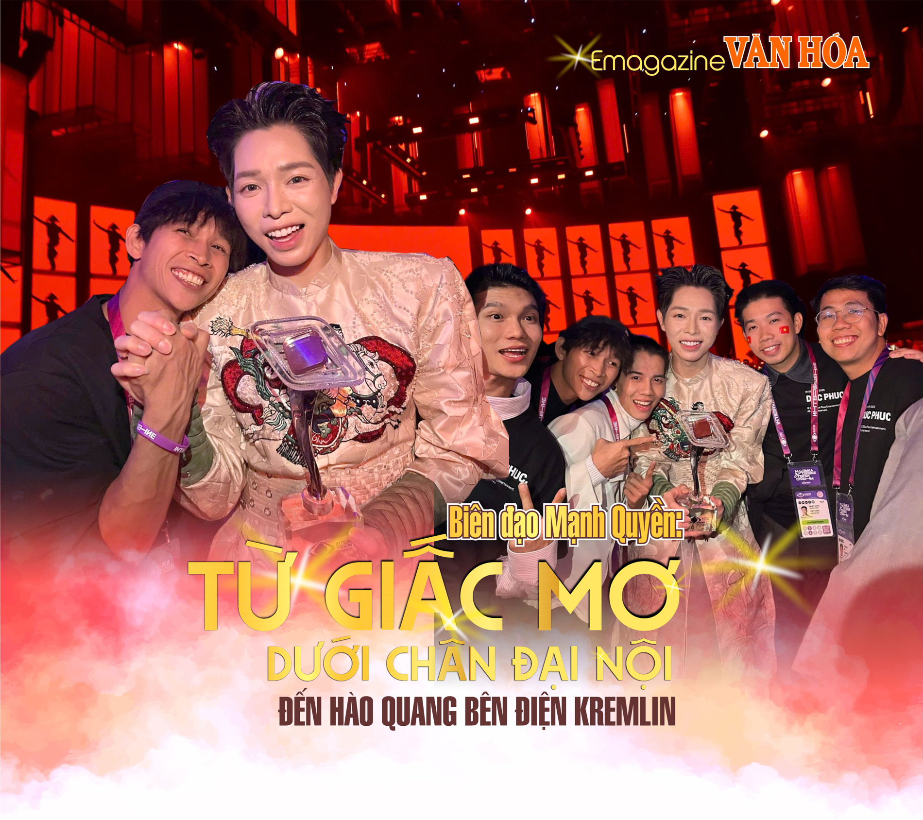 (Emagazine) Biên đạo Mạnh Quyền: Từ giấc mơ dưới chân Đại Nội đến hào quang bên Điện Kremlin - ảnh 1