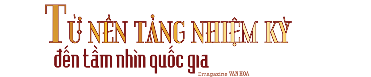 (Emagazine) Kiến tạo tương lai cho ngành VHTTDL - ảnh 13