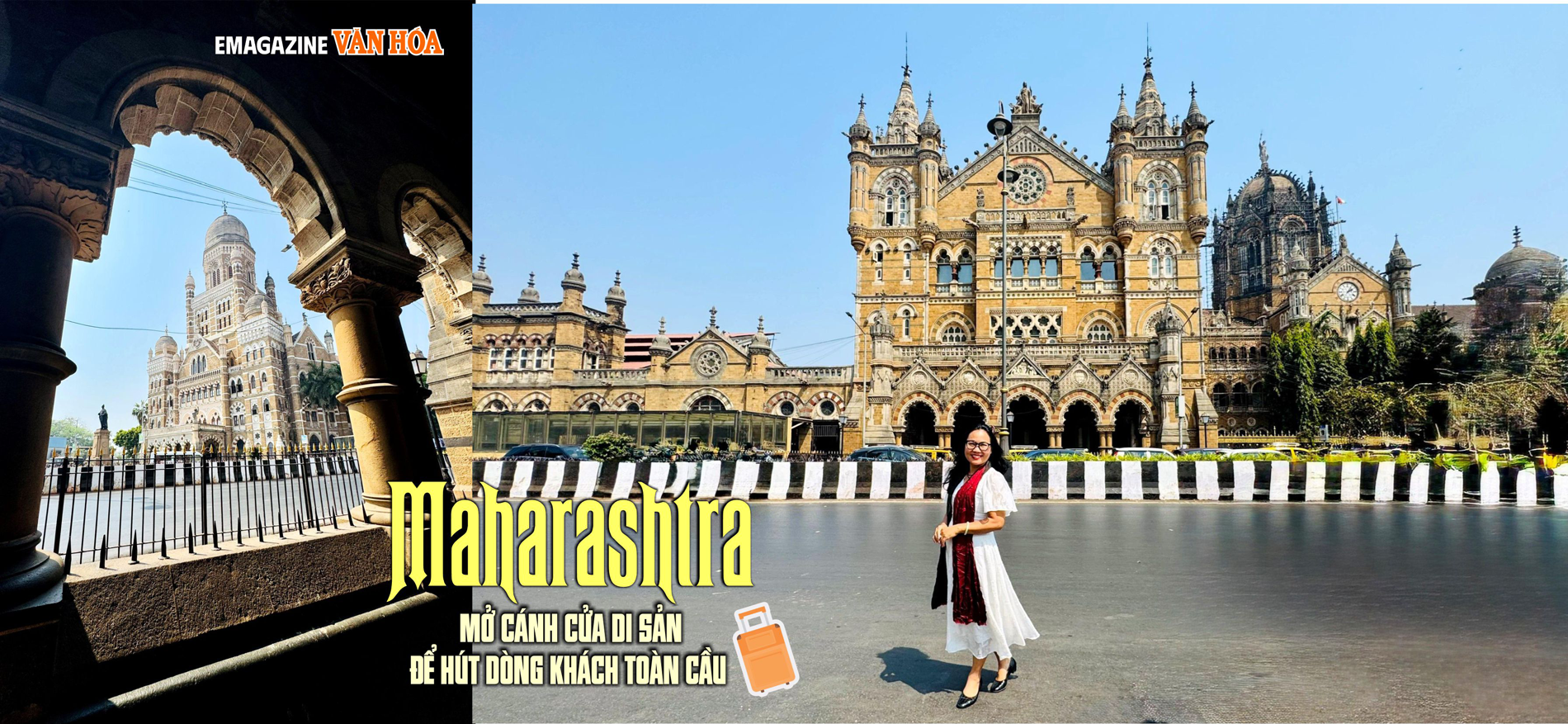 (Emagazine) Maharashtra mở cánh cửa di sản để hút dòng khách toàn cầu - ảnh 13