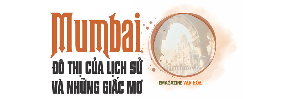 (Emagazine) Maharashtra mở cánh cửa di sản để hút dòng khách toàn cầu - ảnh 12