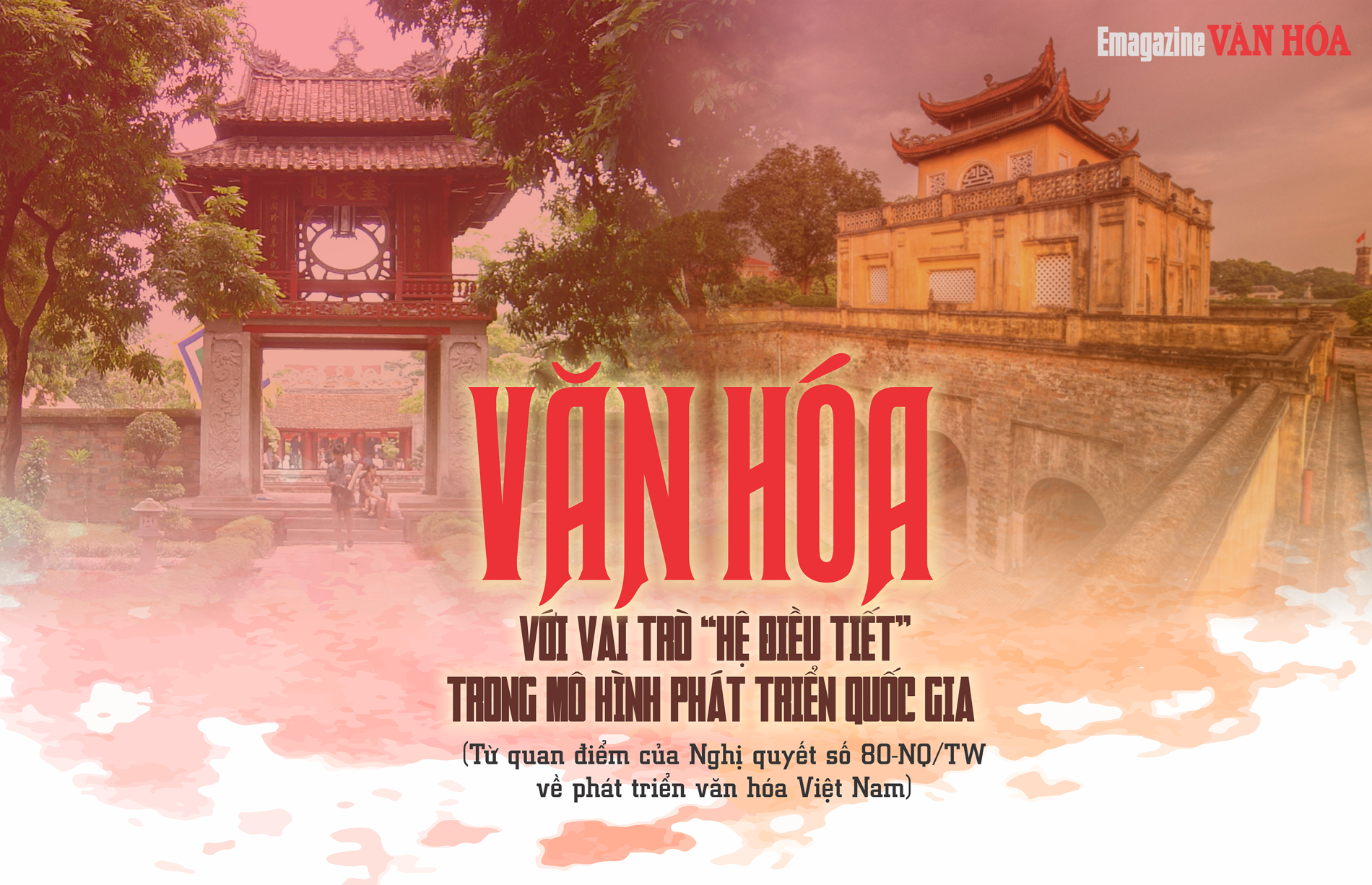 Văn hóa với vai trò “hệ điều tiết” trong mô hình phát triển quốc gia - ảnh 1