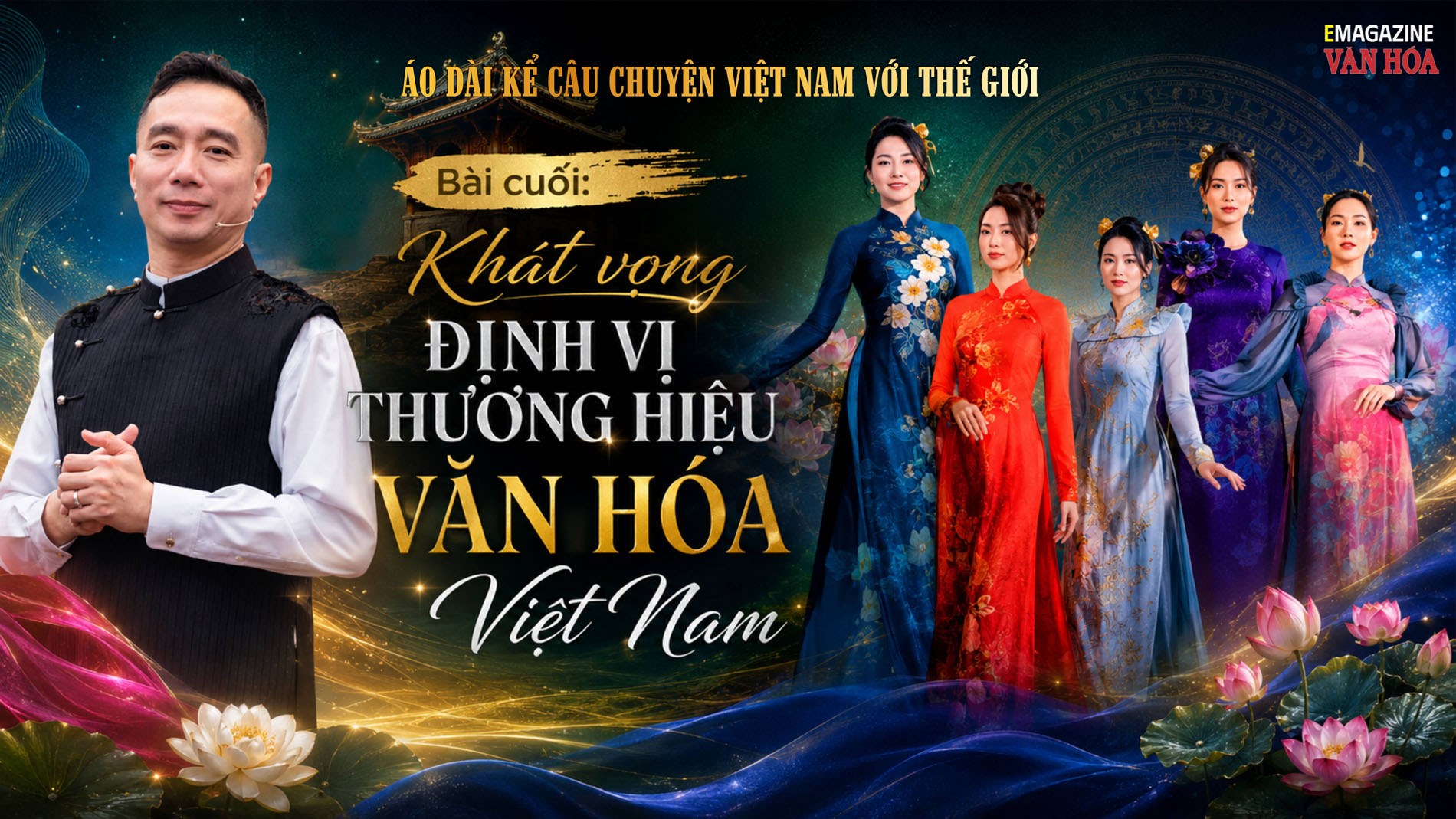 Áo dài Việt Nam hướng tới trở thành thương hiệu văn hóa quốc gia và Di sản văn hóa phi vật thể UNESCO