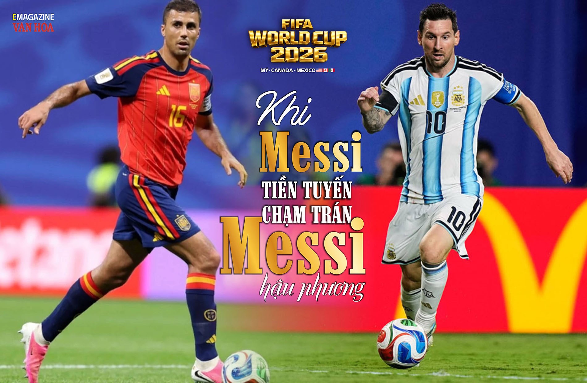 Argentina – Tây Ban Nha: Khi Messi tiền tuyến chạm trán Messi hậu phương - ảnh 1