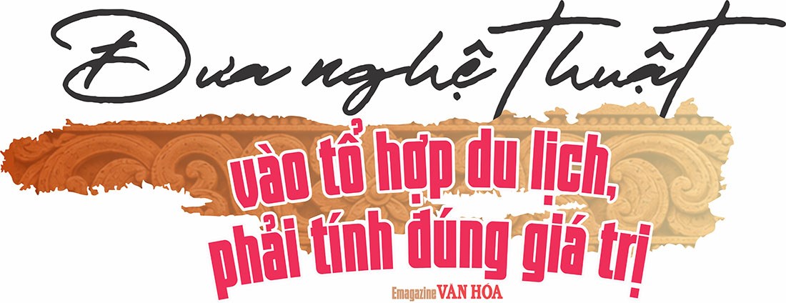Bài 2: Từ chất liệu dân gian đến những show diễn có thương hiệu - ảnh 8