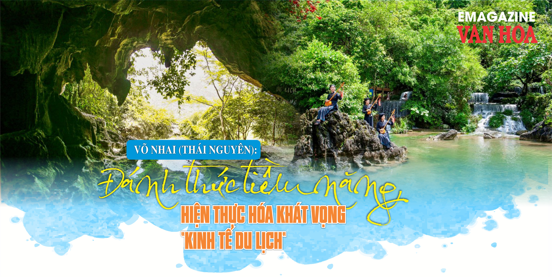 Toàn cảnh du lịch sinh thái Võ Nhai Thái Nguyên đánh thức tiềm năng kinh tế du lịch