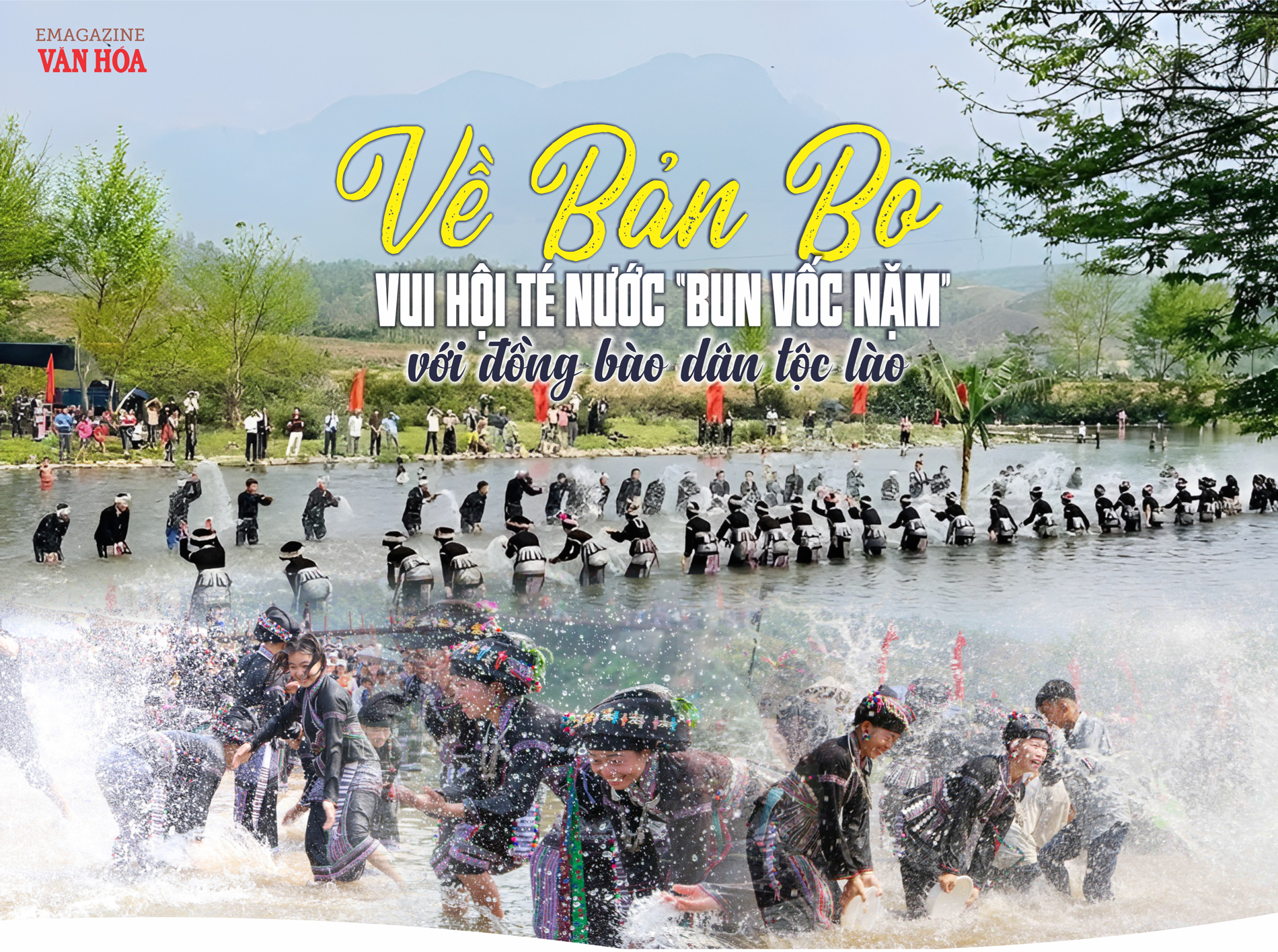  te-nuoc-truyen-thong-le-hoi-bun-voc-nam-lai-chau